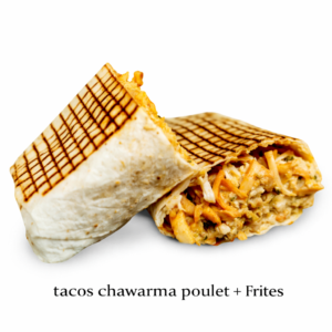 Tacos Chawarma Poulet + Frites – Poulet mariné & sauce onctueuse