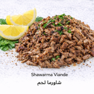 Chawarma Viande – Viande Marinée & Grillée à l’Orientale | Restaurant Oriental