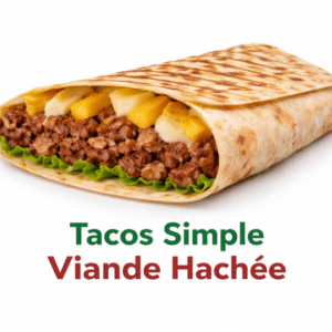 Tacos Simple Viande Hachée – Tacos Gourmand et Savoureux